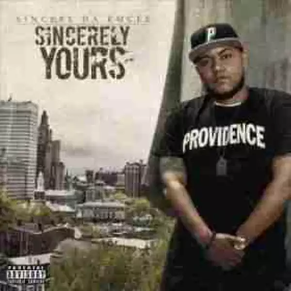 Sincerely Yours BY Sincere Da Emcee